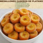 Medallones Caseros de Plátano
