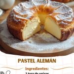 Pastel Alemán: Un Clásico con Sabor Inolvidable