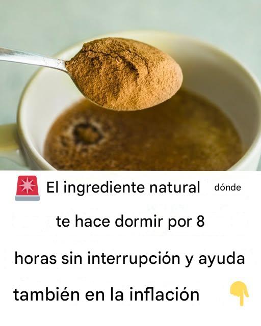 El Ingrediente Natural que te Ayuda a Dormir 8 Horas sin Interrupciones y a Combatir el Hinchazón