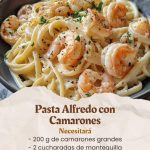 Deliciosa Pasta Alfredo con Camarones 🥂